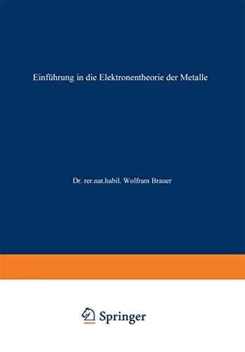 Einführung in die Elektronentheorie der Metalle (German Edition)