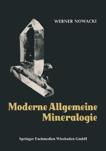 Moderne Allgemeine Mineralogie Kristallographie