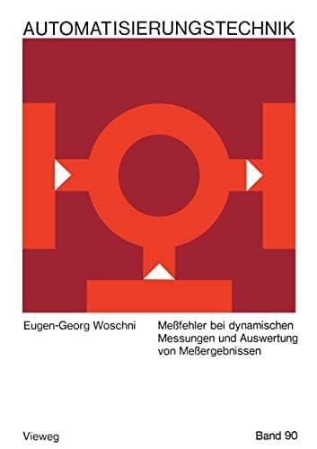 Meßfehler bei dynamischen Messungen und Auswertung von Meßergebnissen
