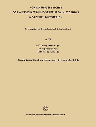 Zerspanbarkeit hochwarmfester und nichtrostender Stähle