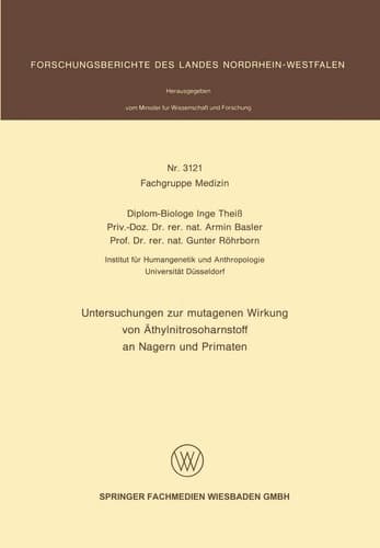 Untersuchungen zur mutagenen Wirkung von Äthylnitrosoharnstoff an Nagern und Primaten