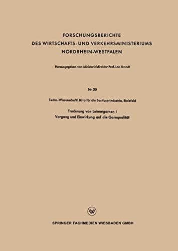 Trocknung von Leinengarnen I Vorgang und Einwirkung auf die Garnqualität