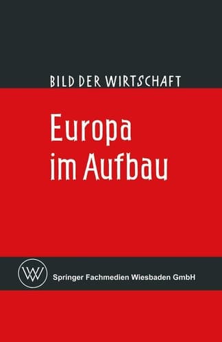 Europa im Aufbau (German Edition)