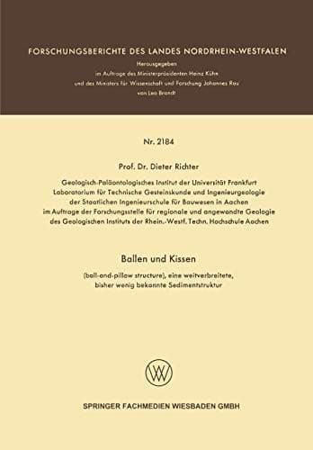 Ballen und Kissen (ball-and-pillow structure), eine weitverbreitete, bisher wenig bekannte Sedimentstruktur