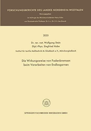 Die Wirkungsweise von Fadenbremsen beim Verarbeiten von Endlosgarnen