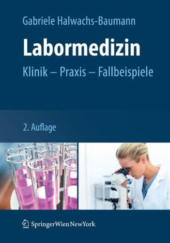 Labormedizin Klinik – Praxis – Fallbeispiele