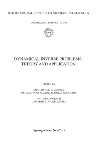 Dynamical Inverse Problems: Theory and Application