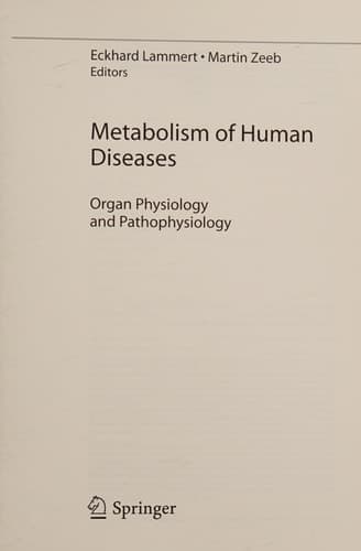 Metabolism of Human Diseases Organ Physiology and Pathophysiology