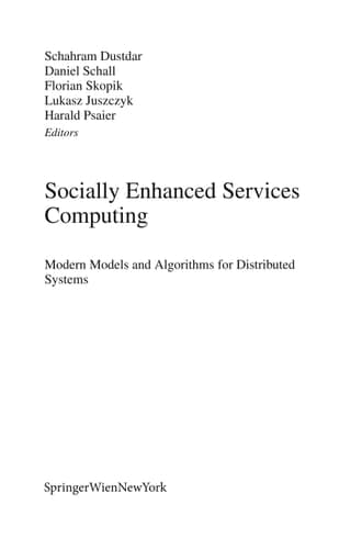 Socially Enhanced Services Computing Modern Models and Algorithms for Distributed Systems