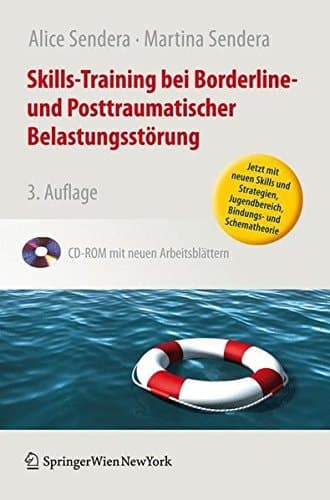 Skills-Training bei Borderline- und Posttraumatischer Belastungsstörung (German Edition)