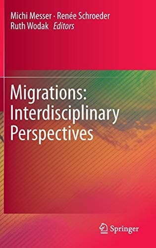 Migrations: Interdisciplinary Perspectives