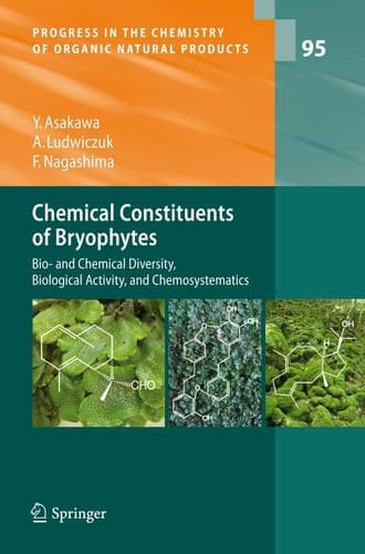 Chemical Constituents of Bryophytes Bio- and Chemical Diversity, Biological Activity, and Chemosystematics