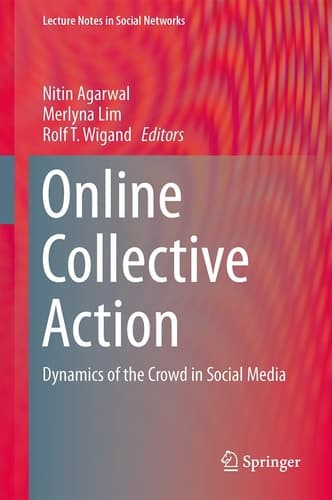 Online Collective Action Dynamics of the Crowd in Social Media