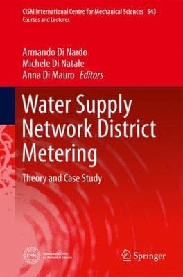 Water Supply Network District Metering Theory and Case Study