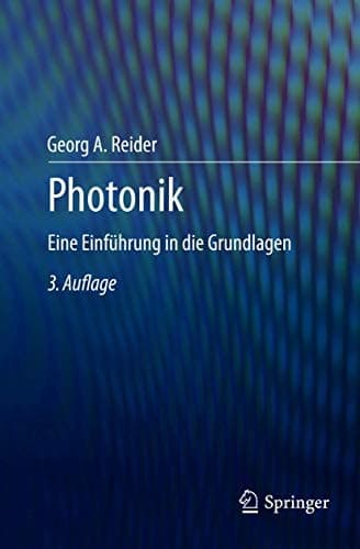 Photonik Eine Einführung in die Grundlagen