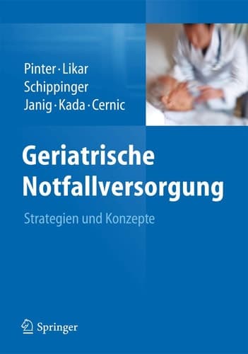 Geriatrische Notfallversorgung Strategien und Konzepte