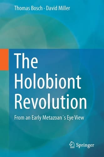 The Holobiont Imperative Perspectives from Early Emerging Animals