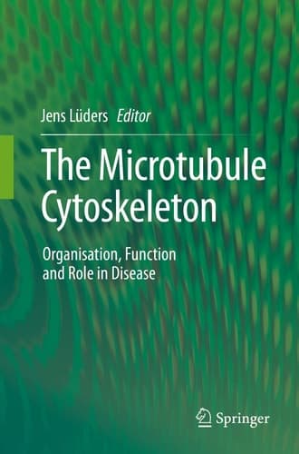 The Microtubule Cytoskeleton Organisation, Function and Role in Disease