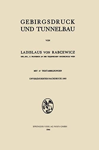 Gebirgsdruck und Tunnelbau (German Edition)