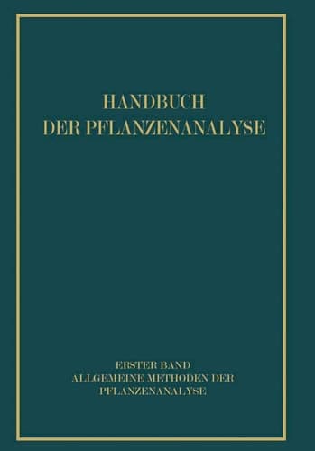 Allgemeine Methoden der Pflanzenanalyse