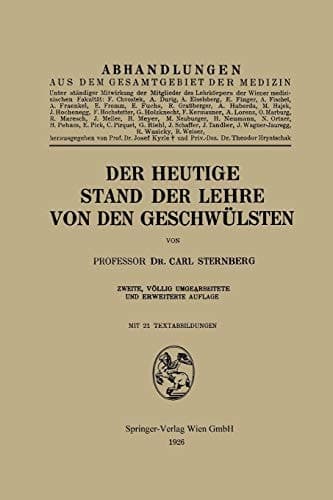 Der heutige Stand der Lehre von den Geschwülsten