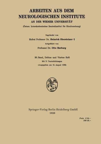 Arbeiten aus dem Neurologischen Institute an der Wiener Universität Österr. Interakademisches Zentralinstitut für Hirnforschung