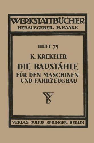 Die Baustähle für den Maschinen- und Fahrzeugbau