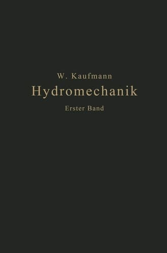 Einführung in die Lehre vom Gleichgewicht und von der Bewegung der Flüssigkeiten