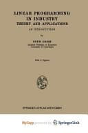 Linear Programming in Industry Theory and Applications. An Introduction
