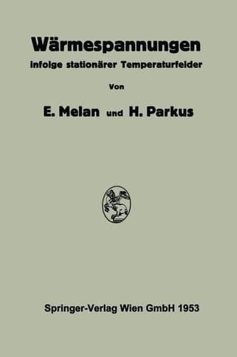 Wärmespannungen Infolge Stationärer Temperaturfelder