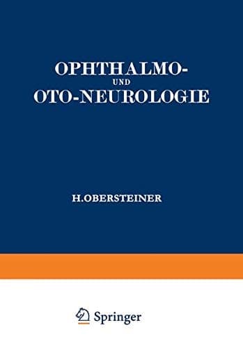 Ophthalmo- und Oto-Neurologie Ein Lehrbuch für Studierende