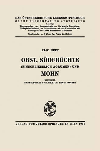 Obst, Südfrüchte (einschließlich Agrumen) und Mohn