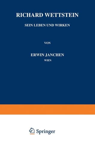 Richard Wettstein Sein Leben und Wirken