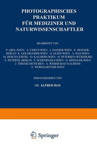 Photographisches Praktikum für Mediziner und Naturwissenschaftler (German Edition)
