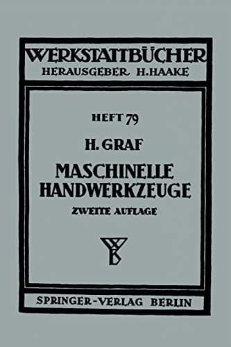 Maschinelle Handwerkzeuge