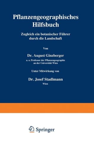 Pflanzengeographisches Hilfsbuch: Zugleich ein botanischer Führer durch die Landschaft (German Edition)