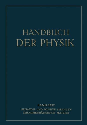 Negative und Positive Strahlen Zusammenhängende Materie