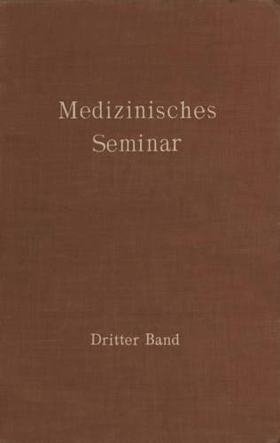 Medizinisches Seminar Band III