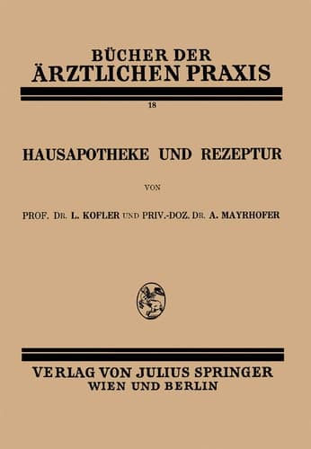 Hausapotheke und Rezeptur Band 18