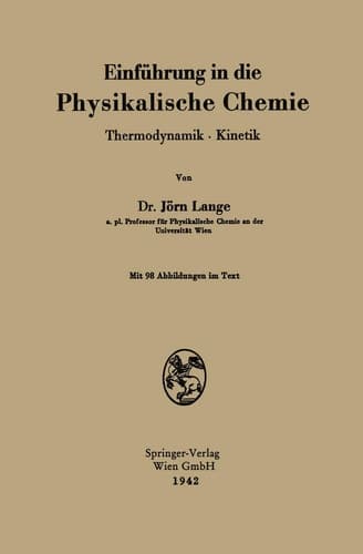 Einführung in die Physikalische Chemie Thermodynamik · Kinetik