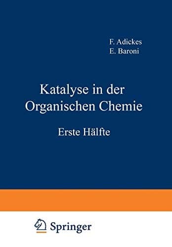 Katalyse in der Organischen Chemie Erste Hälfte
