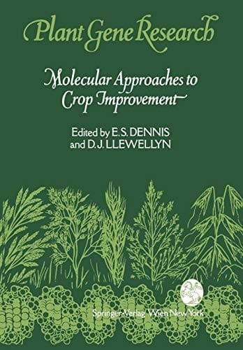 Molecular Approaches to Crop Improvement