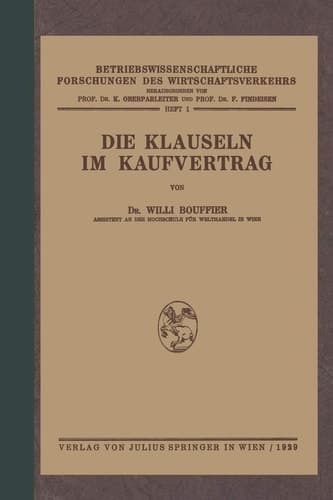 Die Klauseln im Kaufvertrag Nach den Deutschsprachlichen Usanzen Kaufmännischer Vereinigungen und Korporationen in Mitteleuropa