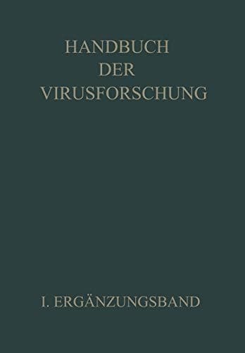 Handbuch der Virusforschung I. Ergänzungsband