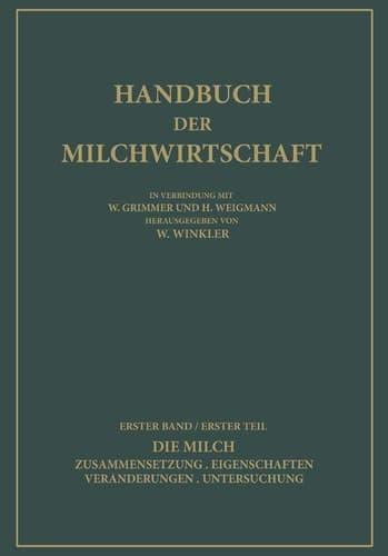 Die Milch Zusammensetzung · Eigenschaften Veränderungen · Untersuchung