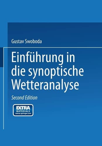 Einführung in die synoptische Wetteranalyse (German Edition)