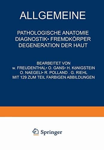 Allgemeine Pathologische Anatomie Diagnostik · Fremdkörper Degeneration der Haut