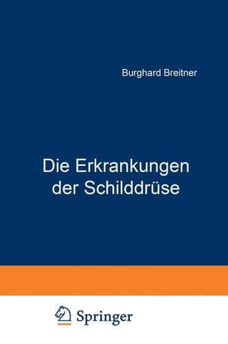 Die Erkrankungen der Schilddrüse (German Edition)