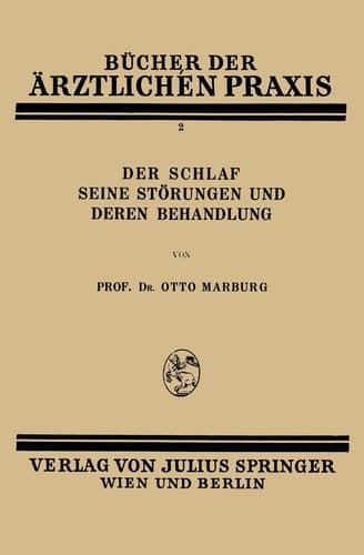Der Schlaf Seine Störungen und Deren Behandlung Band 2