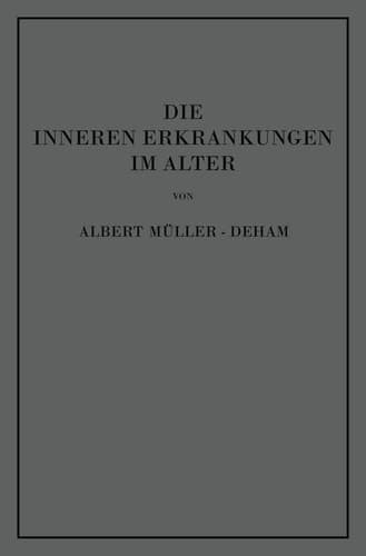 Die inneren Erkrankungen im Alter (German Edition)